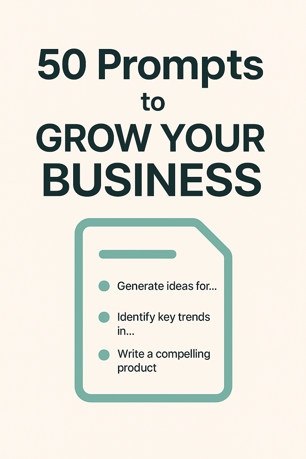 50 AI Business Growth Prompts – Scale Smarter, Not Harder